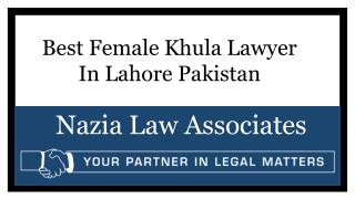 Advocate Nazia Road Map Of Khula Procedure In Pakistan