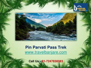 Pin Parvati Pass Trek by Travel Banjare