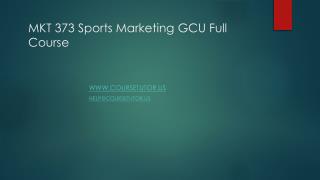 MKT 373 Sports Marketing GCU Full Course