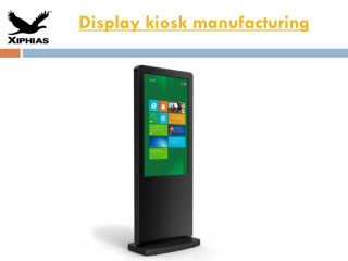 Display Kiosk Manufacturing