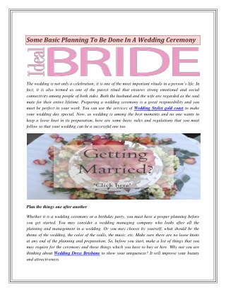 Some Basic Planning To Be Done In A Wedding Ceremony
