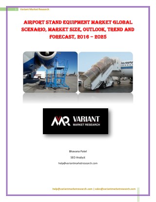 Airport Stand Equipment Market Global Scenario, Market Size, Outlook, Trend and Forecast, 2016 â€“ 2025