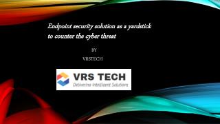 Next genaration endpoint security solution dubai UAE