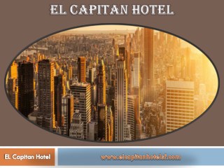 Deluxe Room With Private Bathroom - EL Capitan Hotel
