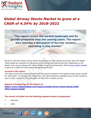 Airway Stents Market to grow at a CAGR of 4.34% by 2018-2022