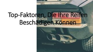 Top-Faktoren, Die Ihre Reifen BeschÃ¤digen KÃ¶nnen