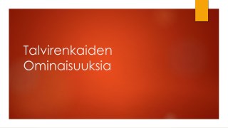 Talvirenkaiden Ominaisuuksia