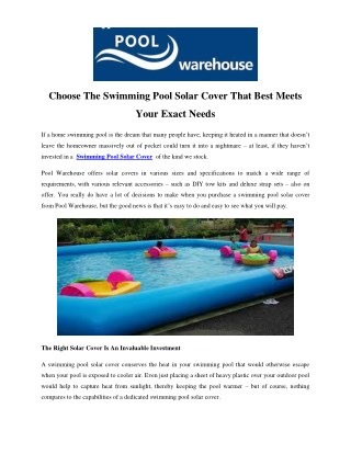 Choose The Swimming Pool Solar Cover That Best Meets Your Exact Needs