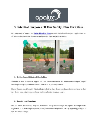 5 Potential Purposes Of Our Safety Film For Glass