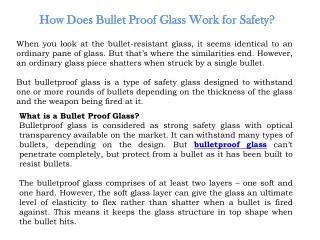 How does bullet proof glass work for safety?