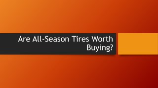 Are All-Season Tires Worth Buying