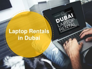 Laptop Rental in Dubai - Contact 971-50-7559892