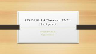 CIS 558 Week 4 Obstacles to CMMI Development