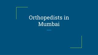 Orthopedists in Bhandup West, Mumbai.