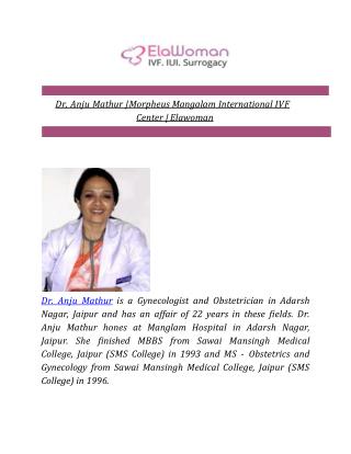Dr. Anju Mathur | Morpheus Mangalam International IVF Center | Elawoman