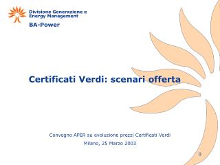 Certificati Verdi: scenari offerta