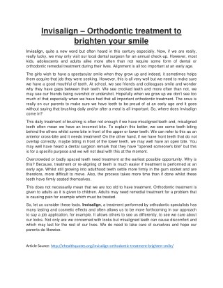 Invisalign â€“ Orthodontic treatment to brighten your smile