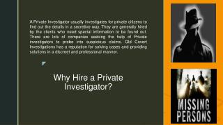 Why Hire a Private Investigator?