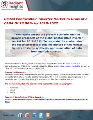 Global Photovoltaic Inverter Market to Grow at a CAGR Of 13.90% by 2018-2022