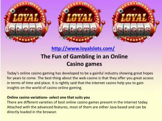 The Fun of Gambling in an Online Casino games