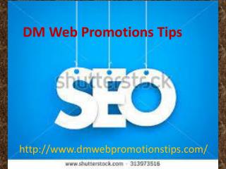 DM Web Promotions Tips