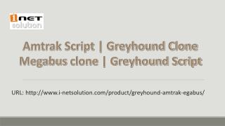 Greyhound Script | Megabus Script | Amtrak Script