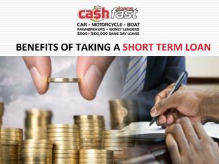 Information About Short Term Cash Loans with Benefits