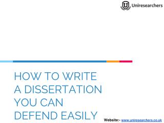 How to write a dissertation you can defend easily