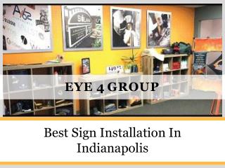 Best Sign Installation Indianapolis