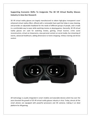 Asia 3D VR Virtual Reality Glasses Industry Emerging Demands-Ken Research