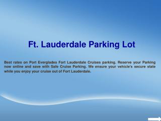 Parking At port Everglades Florida