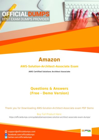 AWS-Solution-Architect-Associate Dumps - Pass in 1ST Attempt with Valid Amazon AWS-Solution-Architect-Associate Exam Que