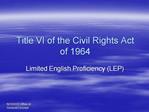 Title VI of the Civil Rights Act of 1964