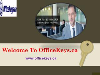 Welcome to office keys.ca