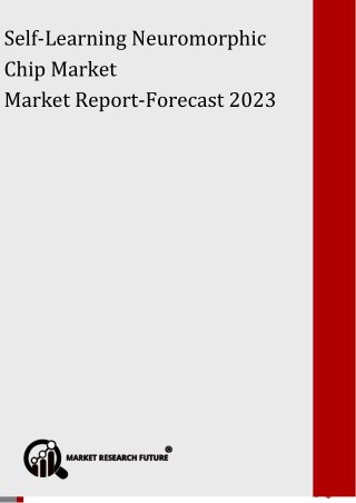 Self-Learning Neuromorphic Chip Market