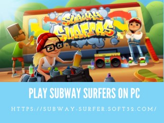 Subway Surfers PC