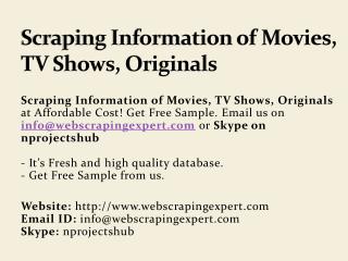 Scraping Information of Movies, TV Shows, Originals