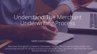 Understand The Merchant Underwriting Process