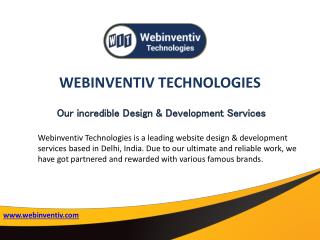 Incredible Web Design & Development Services at Webinventiv Technologies