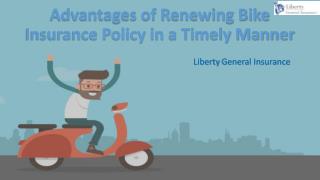 Advantages of Renewing Bike Insurance Policy in a Timely Manner