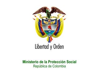 Ministerio de la Protección Social República de Colombia