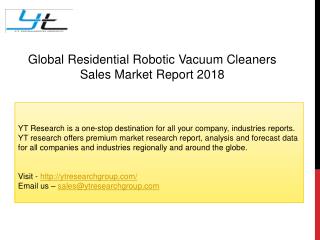 Global Residential Robotic Vacuum Cleaners Sales Market Report 2018