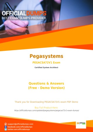 PEGACSA72V1 PDF - Test Your Knowledge With Actual Pegasystems PEGACSA72V1 Exam Questions - OfficialDumps