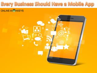 Every Business Should Have a Mobile App