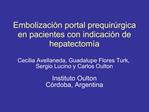Embolizaci n portal prequir rgica en pacientes con indicaci n de hepatectom a