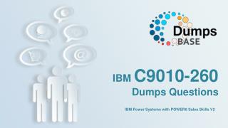 C9010-260 Exam Dumps from Dumpsbase