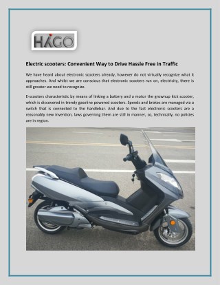 Electric scooters: Convenient Way to Drive Hassle Free in Traffic