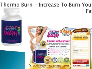 Thermo Burn - How To Use Safely