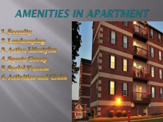 Amenities in Apartment