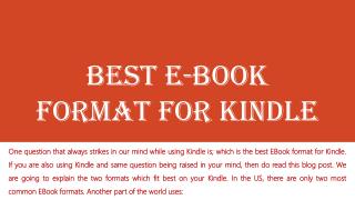 Best e-Book Format For Kindle.
